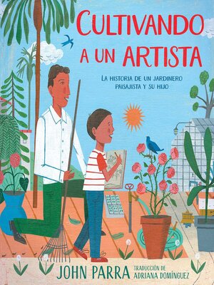 Cultivando a un artista (Growing an Artist) - ebook